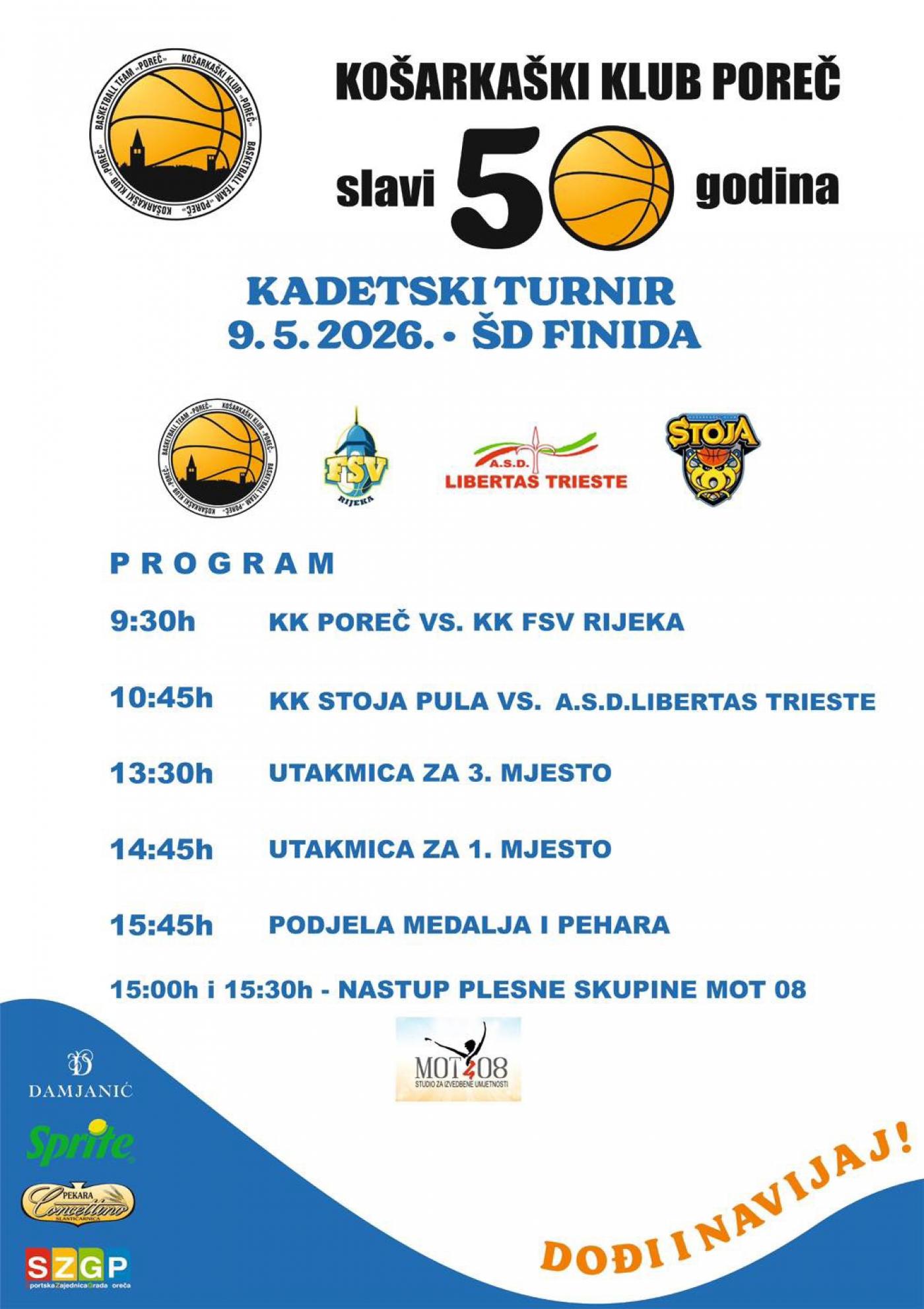 KOŠARKAŠKI KLUB POREČ SLAVI 50 GODINA! Pozivamo Vas na KADETSKI TURNIR, 9.5. u Finidi!