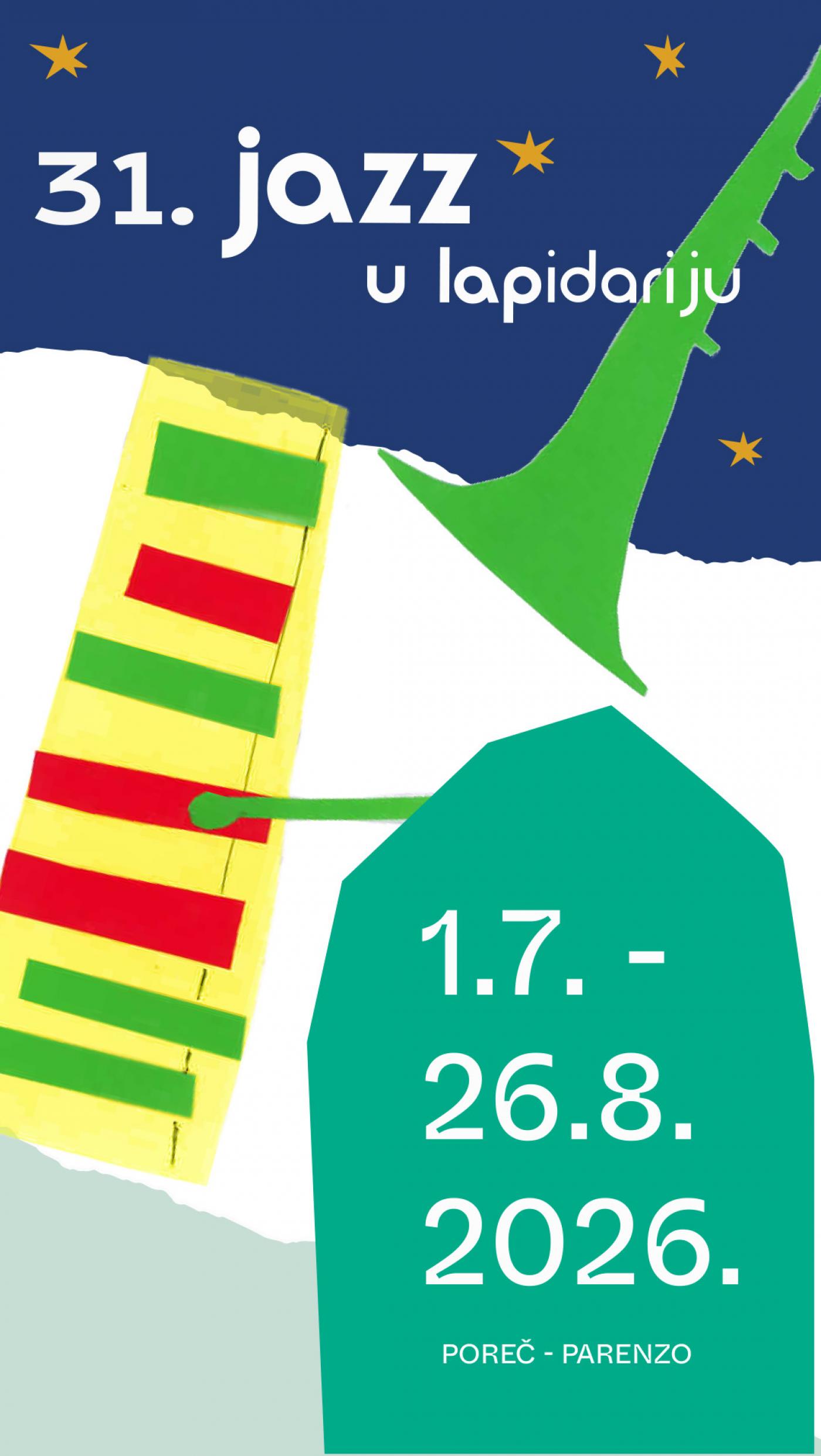 31. Jazz u Lapidariju donosi ljetne večeri vrhunskog jazza u Poreču (1. 7. – 26. 8. 2026.)