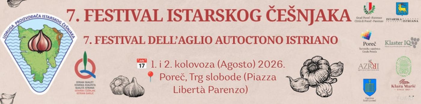 POREČ: Ovoga vikenda 7. Festival istarskog češnjaka na Trgu slobode