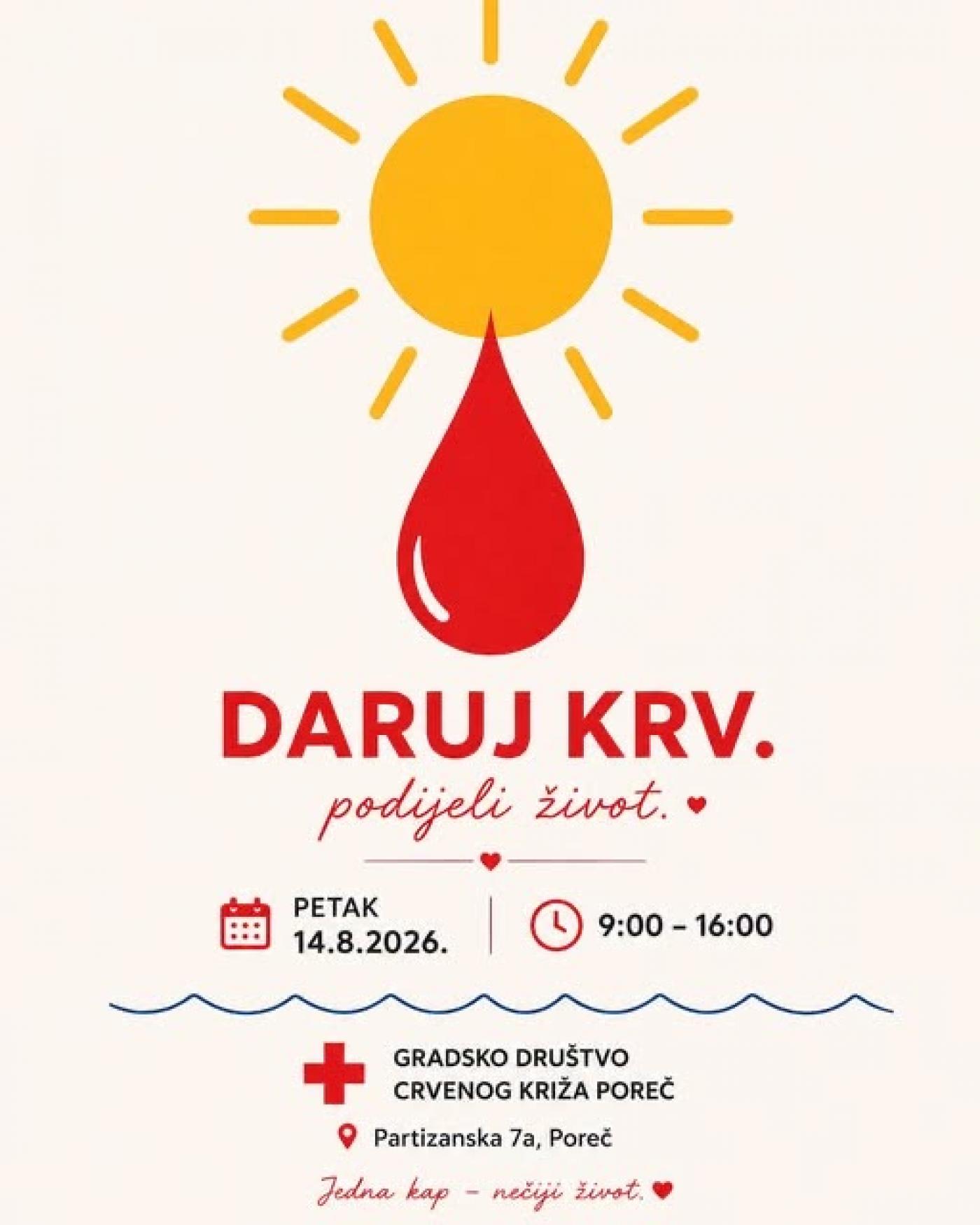 Akcija darivanja krvi u petak 14.8.2026 u CK Poreč