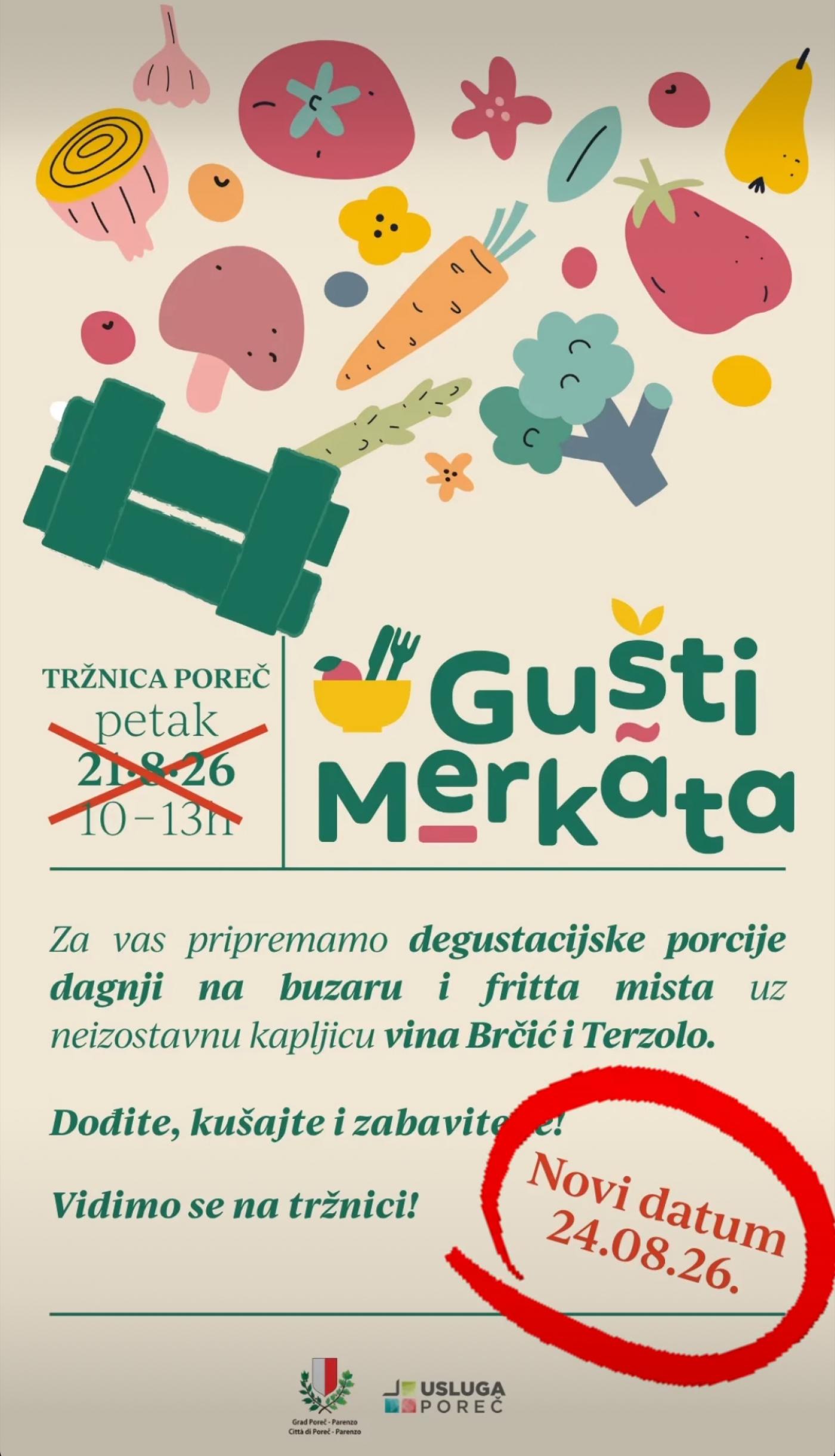 GUŠTI MERKATA u ponedjeljak na porečkoj tržnici