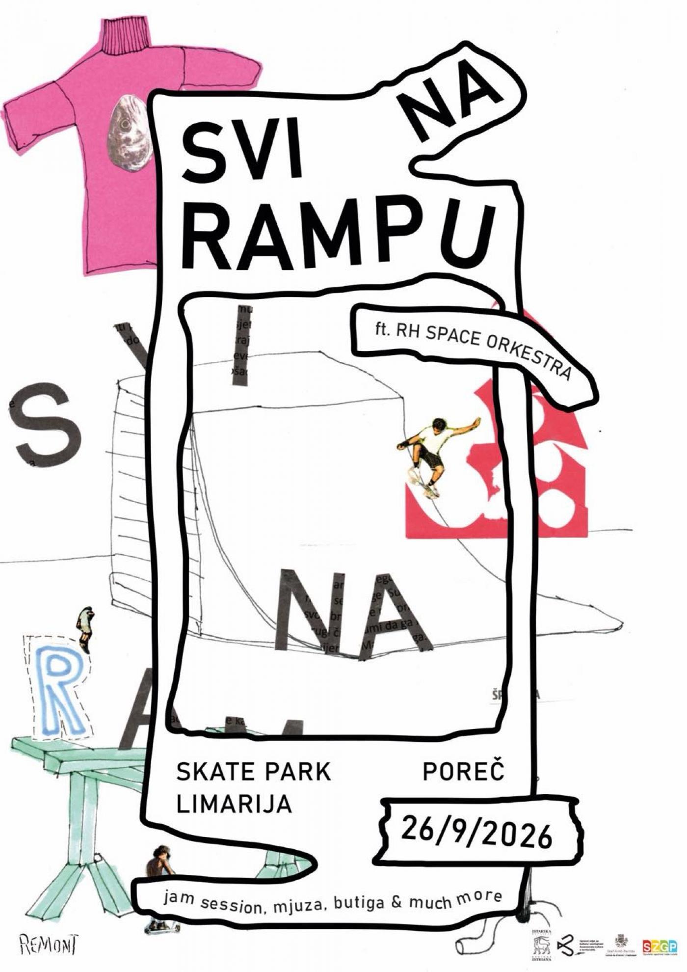NA RAMPU! – povedi frendicu na školu skejta, pozovi frenda na jam session, dođi plesati s nonom i zaroni u arhivu uspomena porečkih skejtera