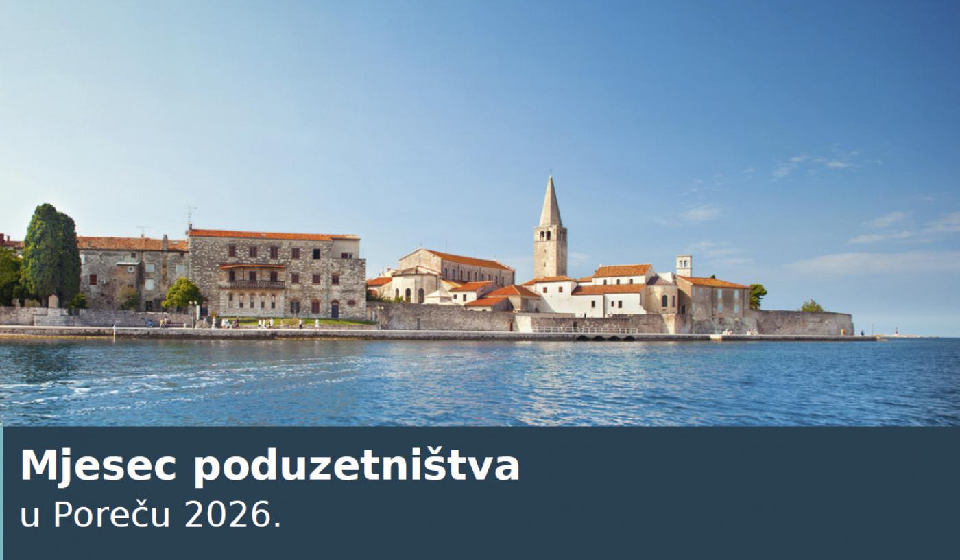 Listopad u Poreču u znaku poduzetništva – besplatne edukacije, zanimljiva predavanja, korisni savjeti, nove vještine i znanja