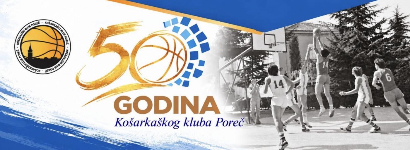 Košarkaški klub Poreč obilježava 50 godina djelovanja svečanom skupštinom